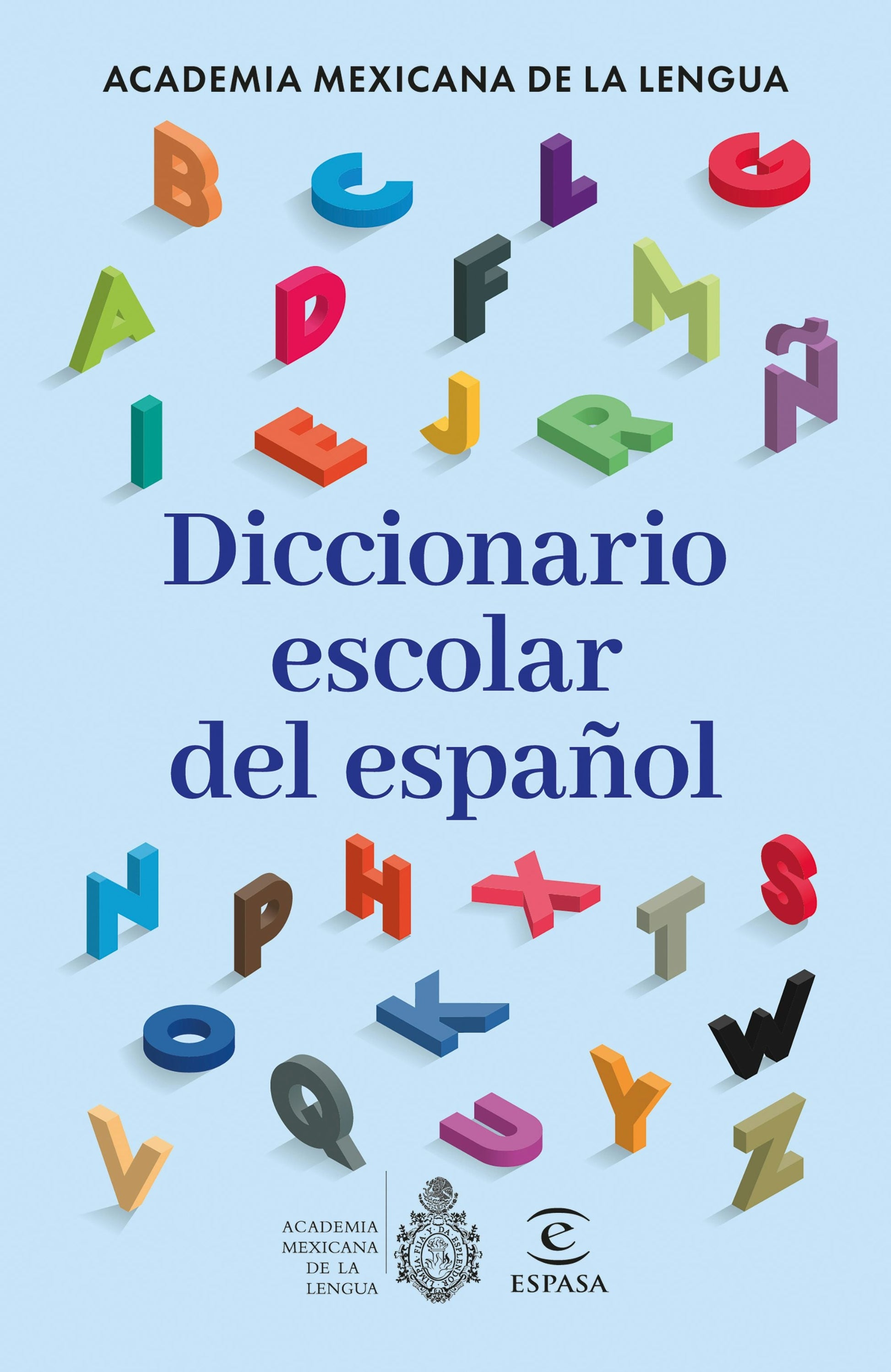 Diccionario escolar del español / Spanish School Dictionary