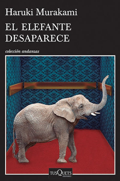 El elefante desaparece / The Elephant Vanishes