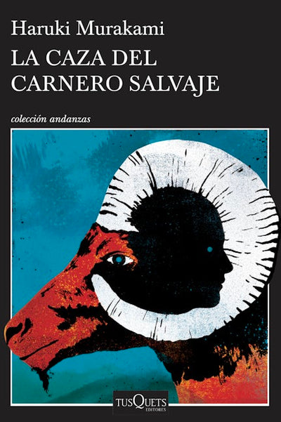 La caza del carnero salvaje / A Wild Sheep Chase