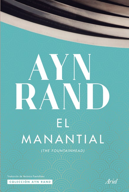 Book cover image for El manantial / The Fountainhead ISBN: 9786075690070