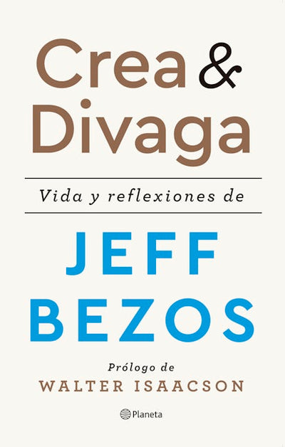 Crea y divaga / Invent and Wander