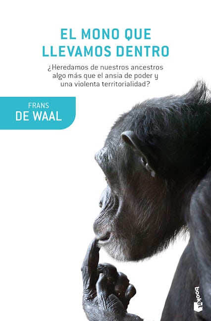 Book cover image for El mono que llevamos dentro ISBN: 9786075690964