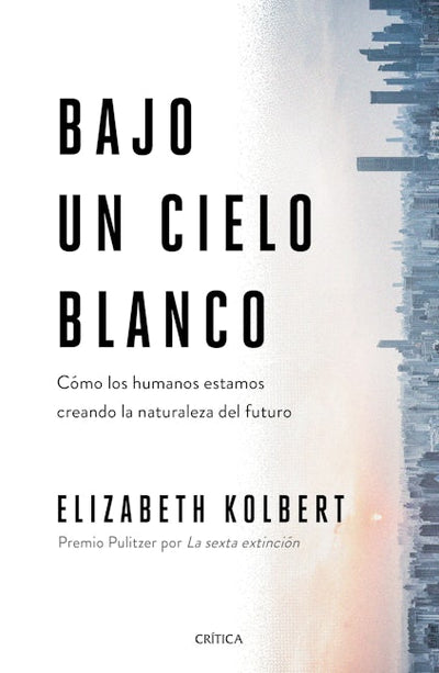 Bajo un cielo blanco