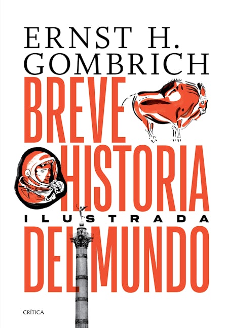 Book cover image for Breve historia del mundo. Edición ilustrada ISBN: 9786075692289