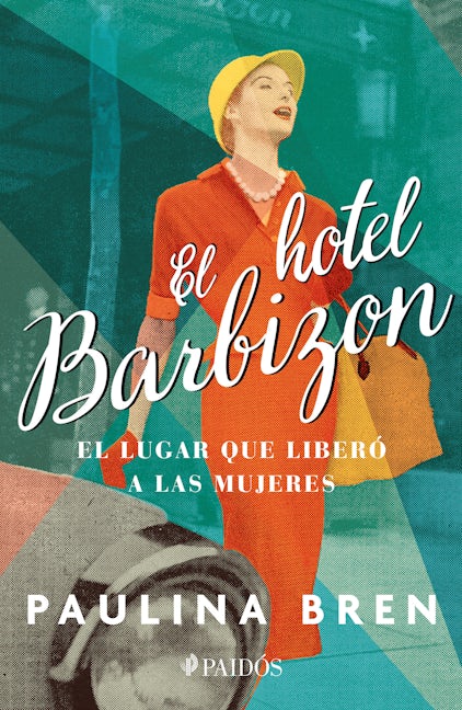 Book cover image for El hotel Barbizon ISBN: 9786075693958