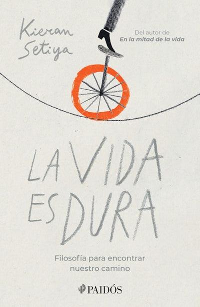 La vida es dura