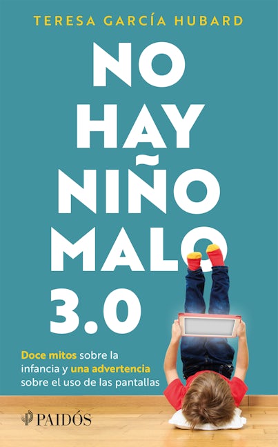 Book cover image for No hay niño malo 3.0 ISBN: 9786075695310