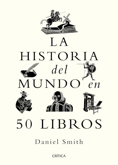 La historia del mundo en 50 libros / A Short History of the World in 50 Books