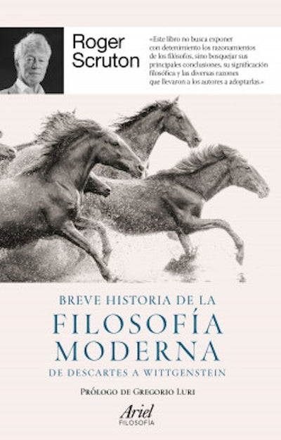 Breve historia de la filosofía moderna: De Descartes a Wittgenstein / A Short History of Modern Philosophy