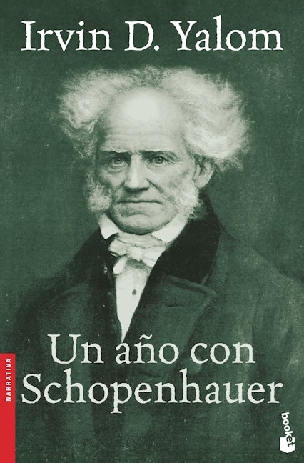 Book cover image for Un año con Schopenhauer / The Schopenhauer Cure ISBN: 9786075697192