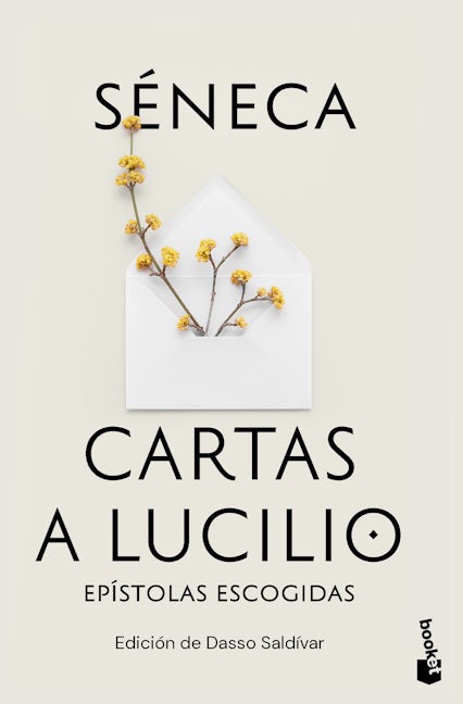 Book cover image for Cartas a Lucilio: Epístolas escogidas / Letters to Lucilius: Selected Epistles ISBN: 9786075697437