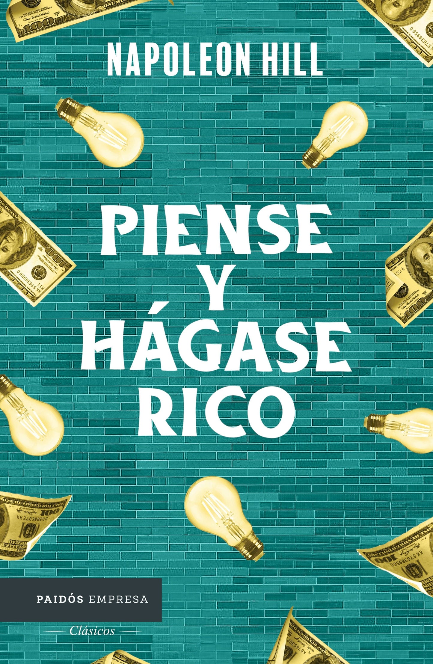 Book cover image for Piense y hágase rico / Think and Grow Rich ISBN: 9786075697840