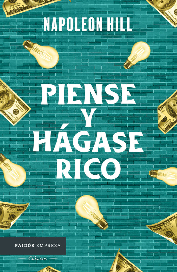 Cover image for Piense y hágase rico / Think and Grow Rich, isbn: 9786075697840