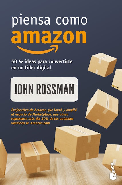 Book cover image for Piensa como Amazon: 50 1/2 ideas para convertirte en un líder digital / Think Like Amazon ISBN: 9786075698014