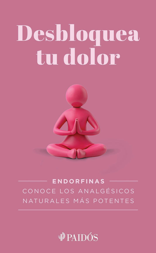 Desbloquea tu dolor / Unlock Your Pain