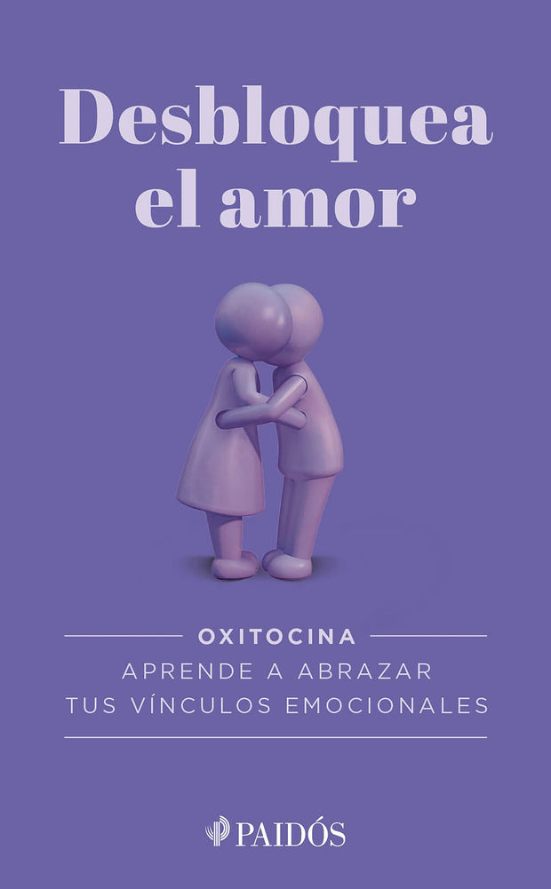 Cover image for Desbloquea el amor / Unlock Love, isbn: 9786075699622