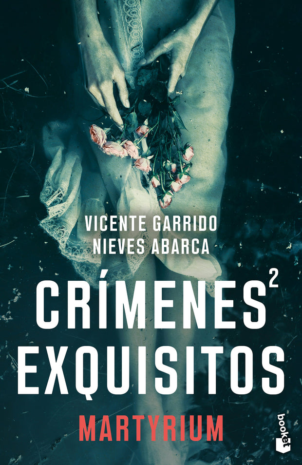 Cover image for Crímenes exquisitos 2: Martyrium (Novela negra) / Exquisite Crimes 2: Martyrium (Noir), isbn: 9786076390443