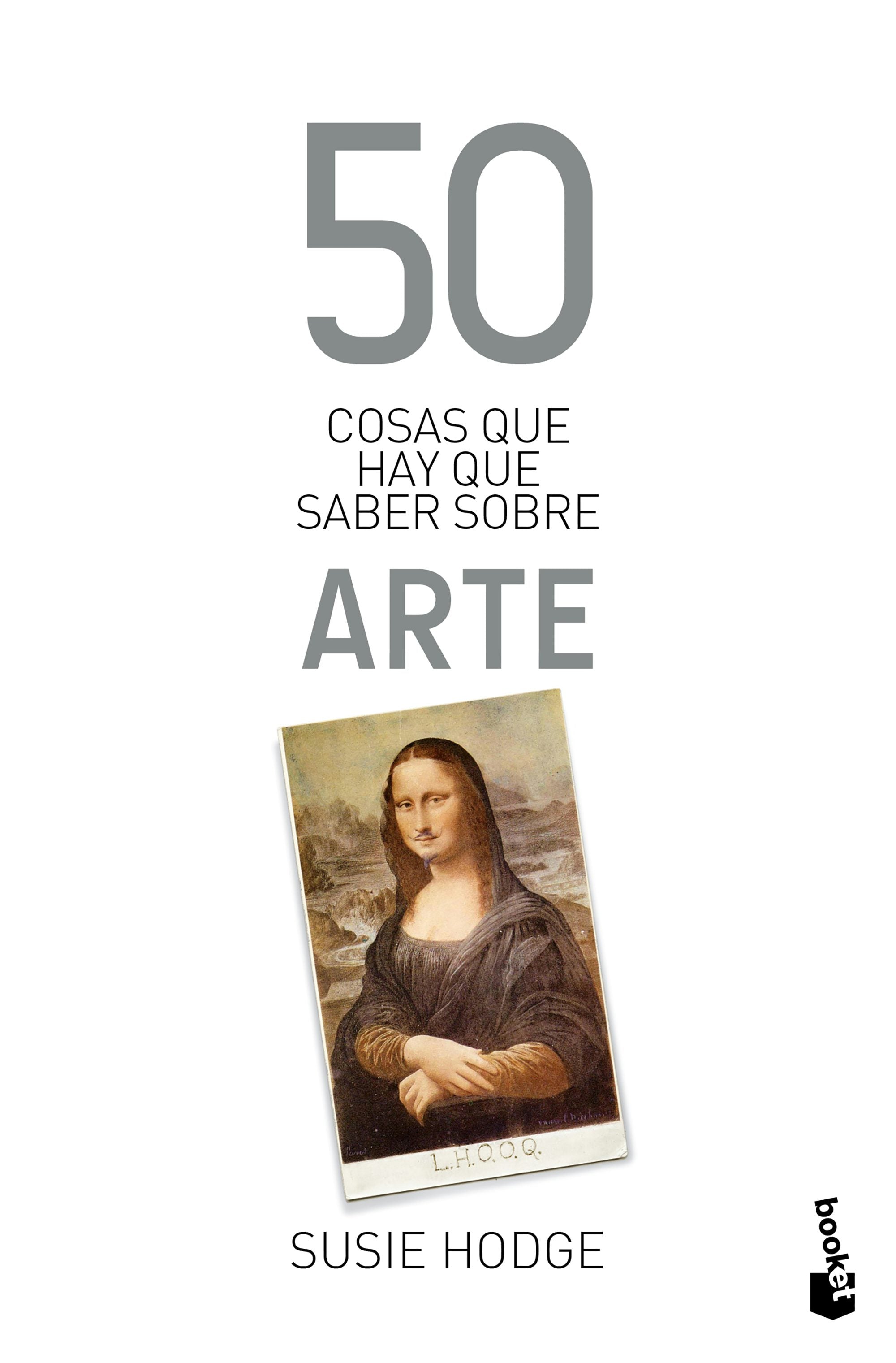 Book cover image for 50 cosas que hay que saber sobre arte / 50 Art Ideas You Really Need to Know ISBN: 9786076390931