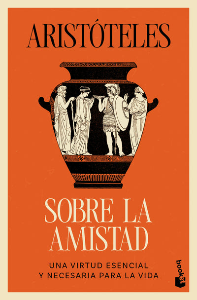 Cover image for Sobre la amistad: Una virtud esencial y necesaria para la vida / On Friendship, isbn: 9786076390948