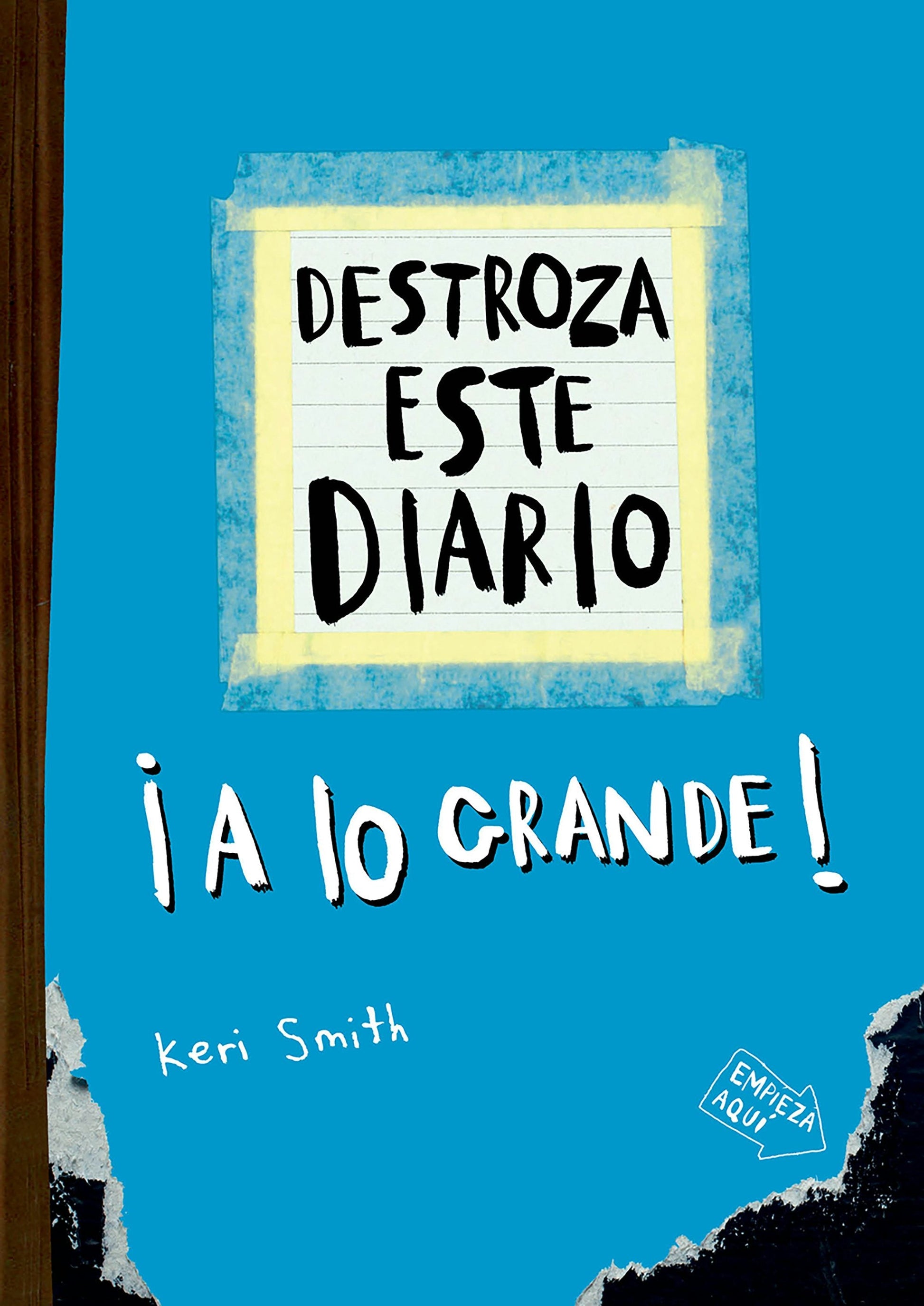 Destroza este diario: A lo grande (Azul) / Wreck this Journal (Blue)