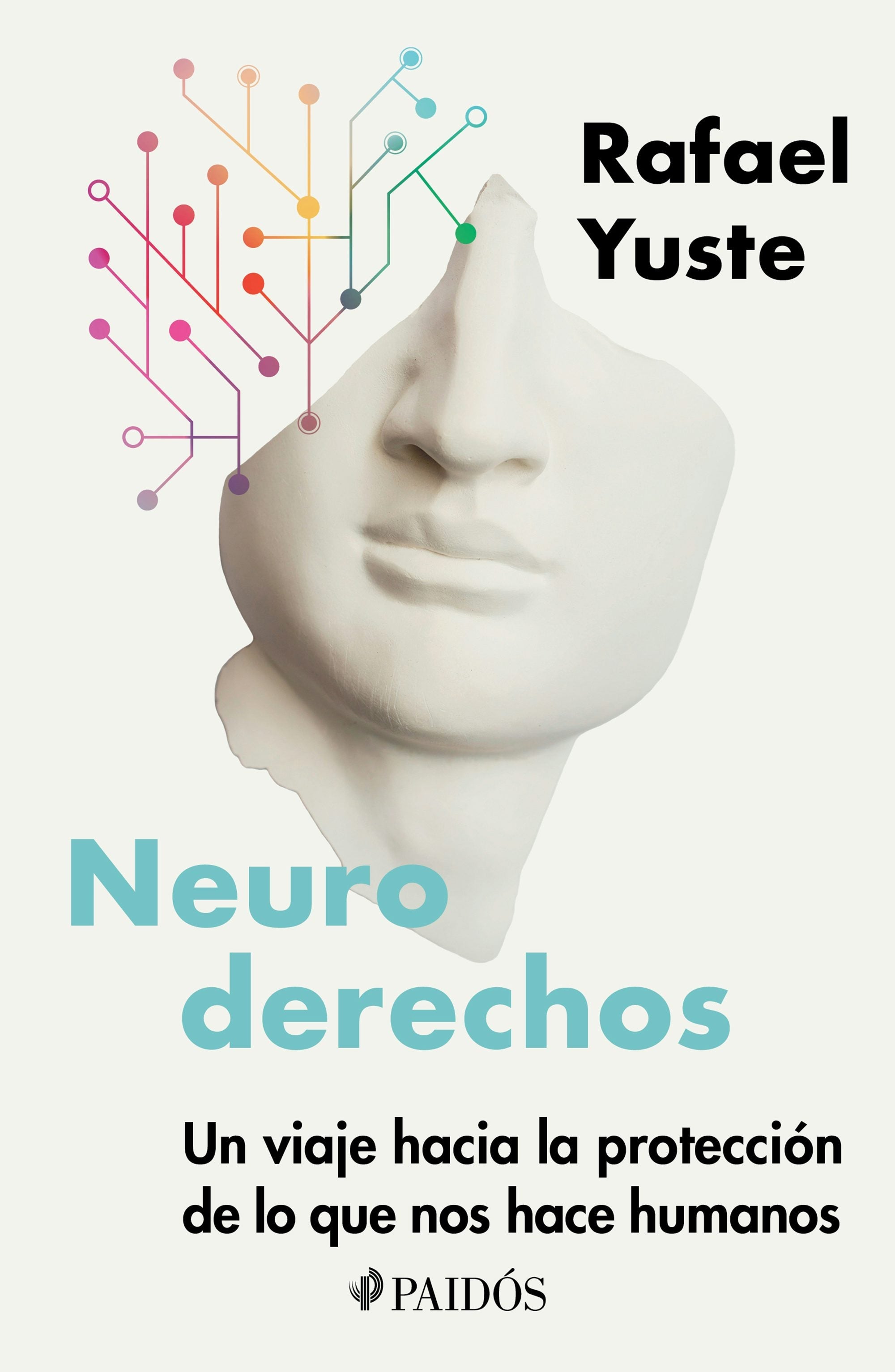 Book cover image for Neuroderechos: Un viaje hacia la protección de lo que nos hace humanos / Neurorights ISBN: 9786076391303