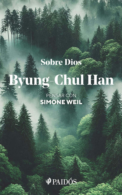 Cover image for Sobre Dios: Pensar con Simone Weil / On God: Thinking with Simone Weil, isbn: 9786076391556