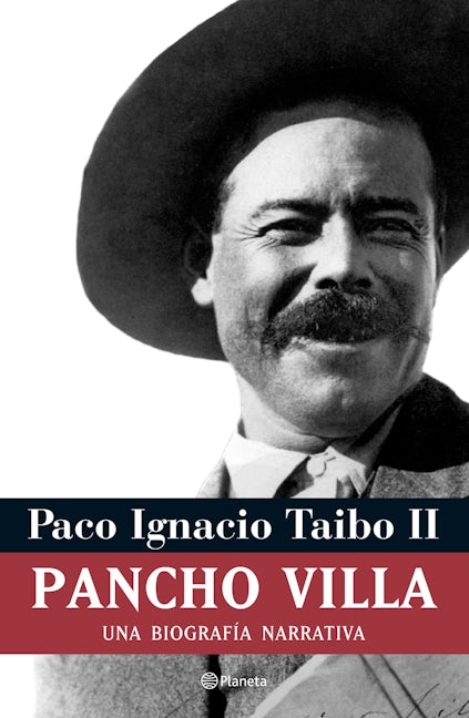 Book cover image for Pancho Villa: Una biografía narrativa ISBN: 9786077000280