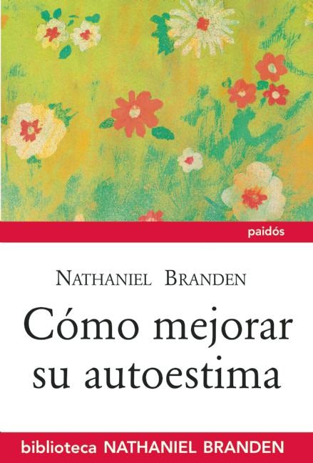 Book cover image for Cómo mejorar su autoestima ISBN: 9786077471486
