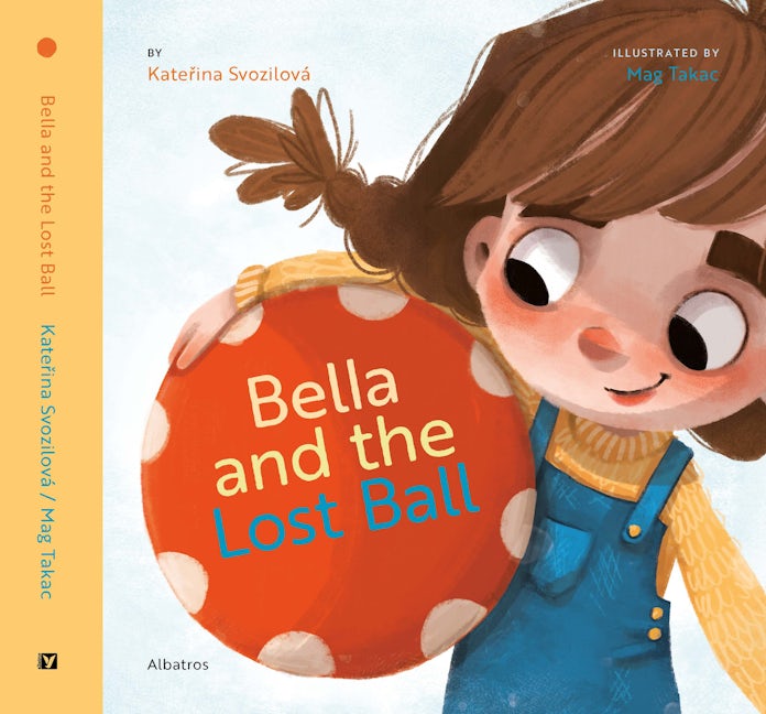 Book cover image for Bella and the Lost Ball ISBN: 9788000065960