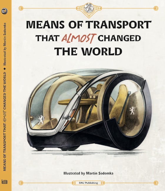 Book cover image for Means of Transport That Almost Changed the World ISBN: 9788000068459