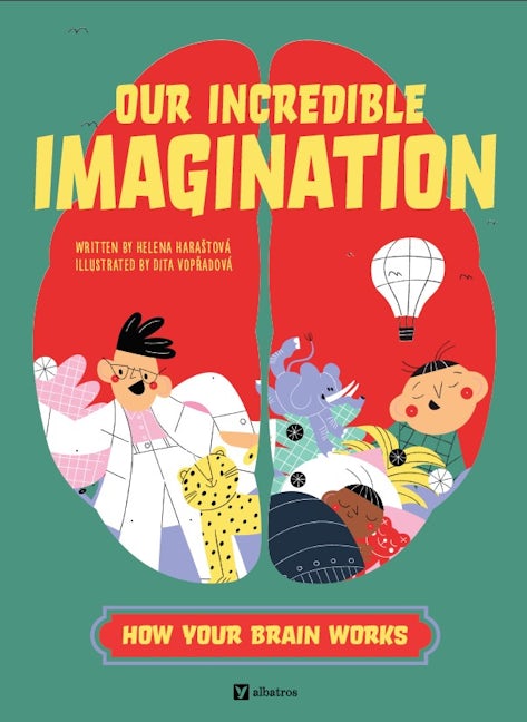 Book cover image for Our Incredible Imagination ISBN: 9788000074481
