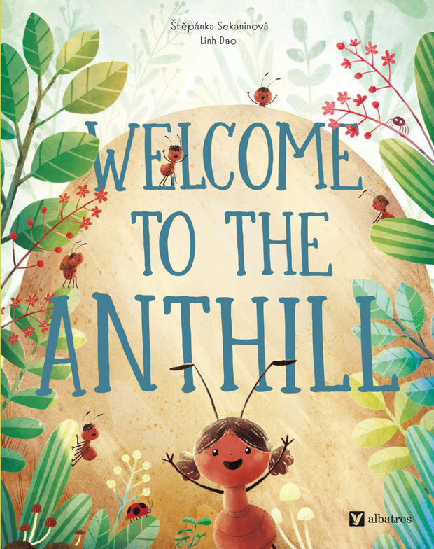 Cover image for Welcome to the Anthill, isbn: 9788000075730