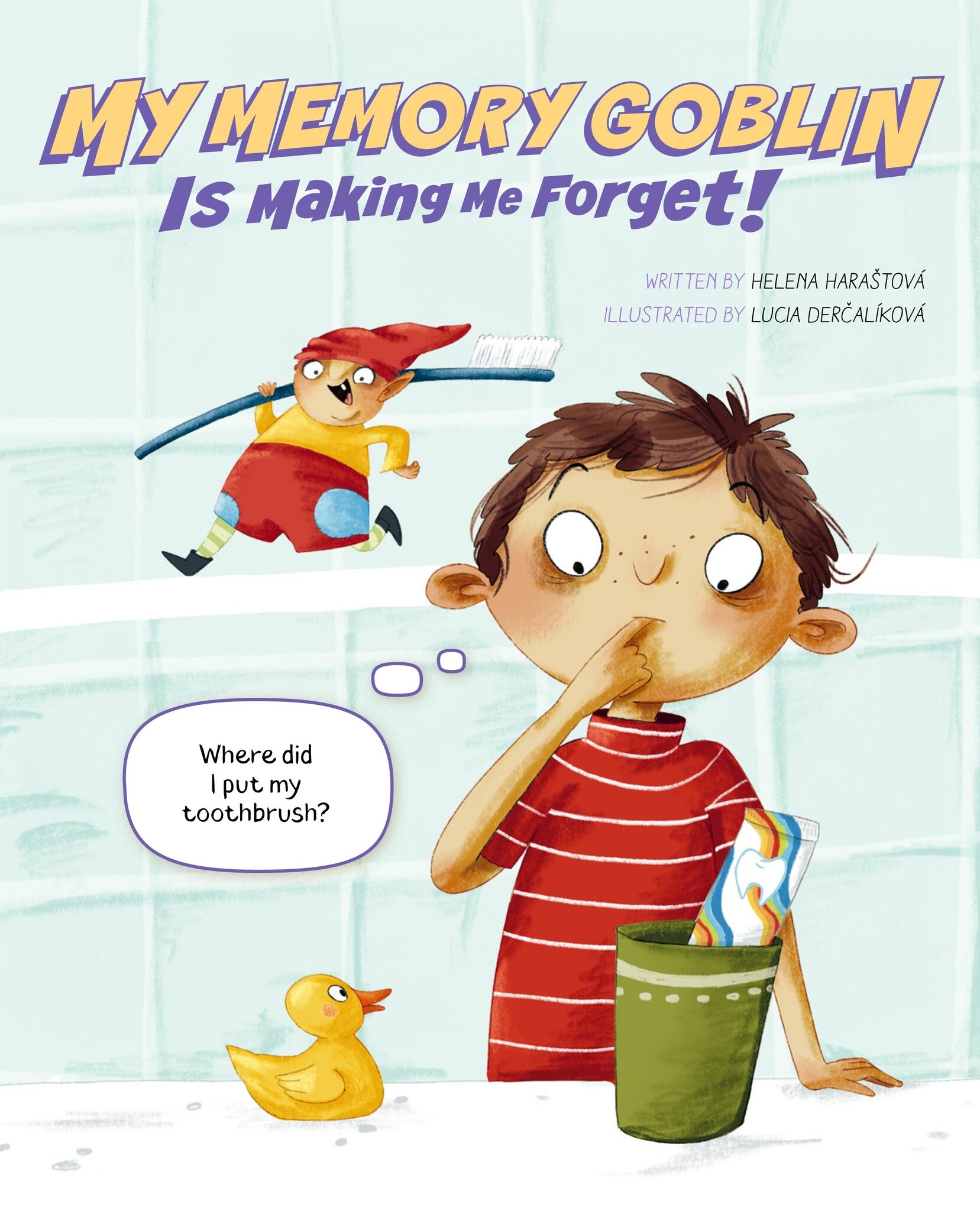 Cover image for My Memory Goblin Is Making Me Forget! ISBN 9788000078366