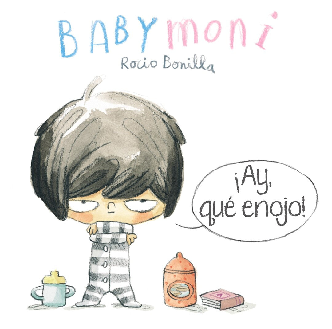 Cover image for Babymoni: ¡Ay, qué enojo! ISBN 9788000079899