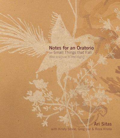 Notes for an Oratorio on Small Things That Fall