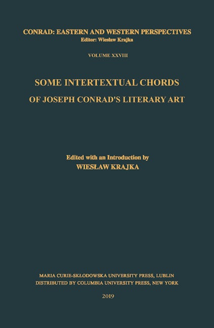 Book cover image for Some Intertextual Chords of Joseph Conrad’s Literary Art ISBN: 9788322791868