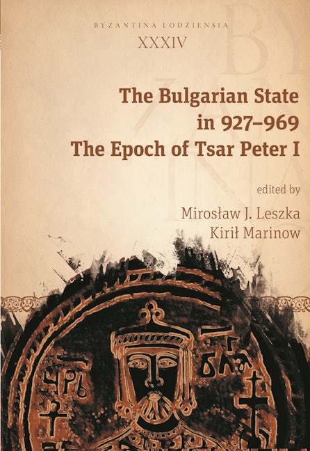 Book cover image for The Bulgarian State in 927–969 ISBN: 9788323345459