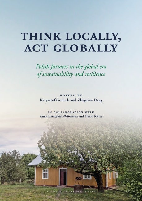 Book cover image for Think Locally, Act Globally ISBN: 9788323349495
