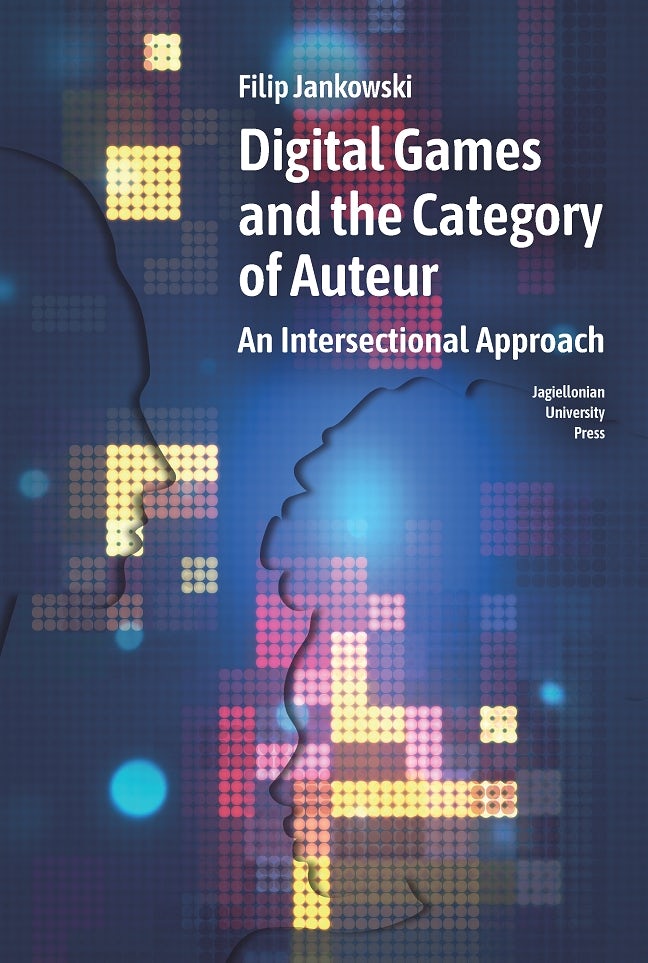 Book cover image for Digital Games and the Category of Auteur ISBN: 9788323354765