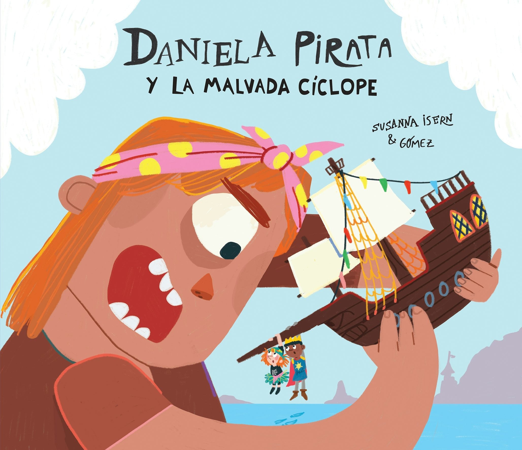 Book cover image for Daniela Pirata y la malvada cíclope ISBN: 9788410074248