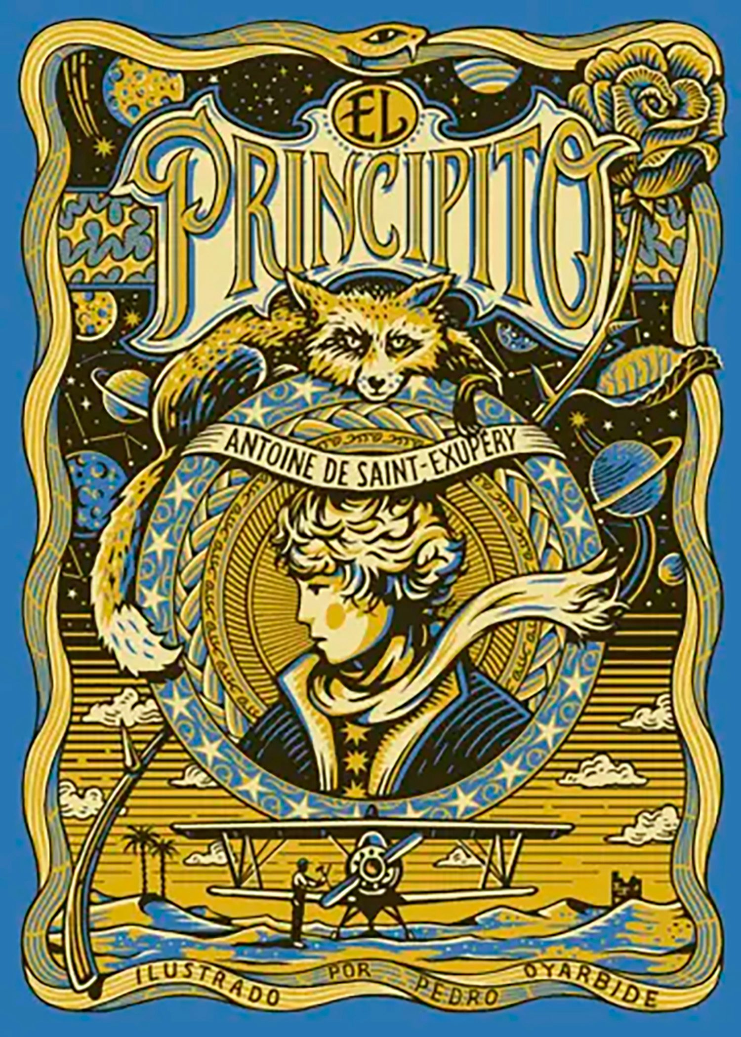 Book cover image for El principito. Edición ilustrada por Pedro Oyarbide / The Little Prince. Illustrated Edition by Pedro Oyarbide ISBN: 9788410378810