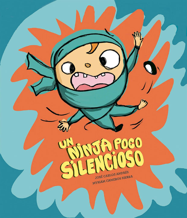 Cover image for Un ninja poco silencioso, isbn: 9788410406049