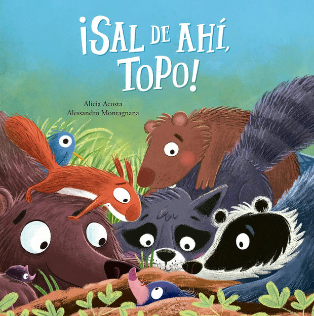 Cover image for ¡Sal de ahí, Topo!, isbn: 9788410406483