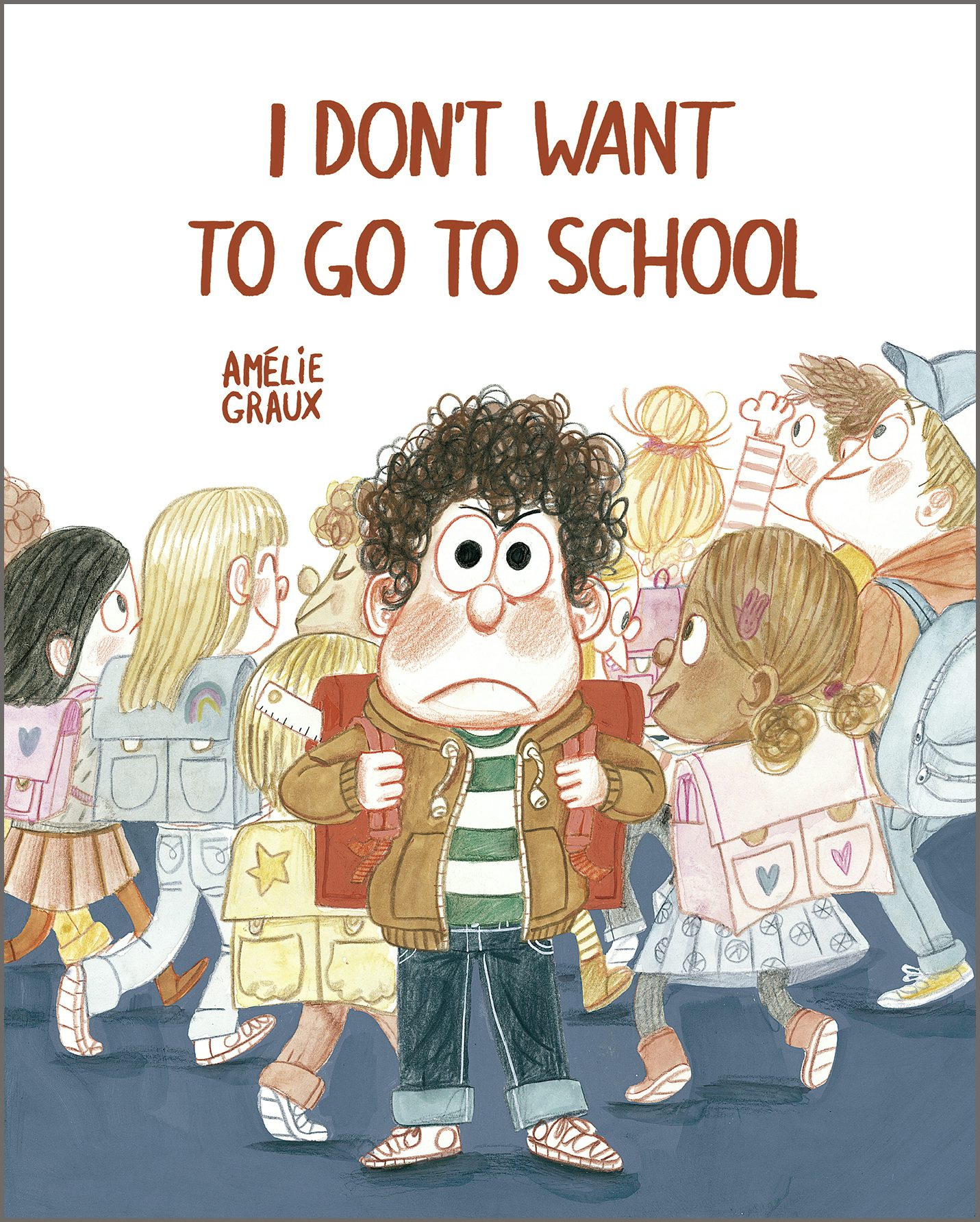 Book cover image for I Don't Want To Go To School ISBN: 9788410406544