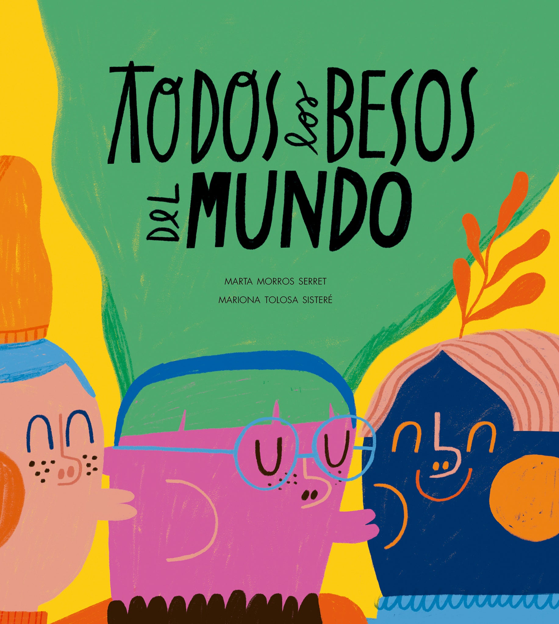 Cover image for Todos los besos del mundo ISBN 9788410406568