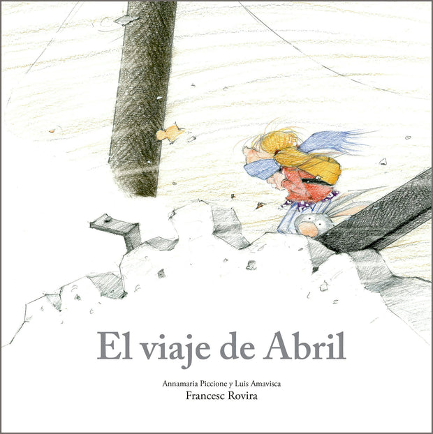 Cover image for El viaje de Abril, isbn: 9788410406780