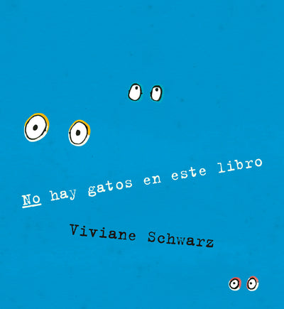 Cover image for No hay gatos en este libro, isbn: 9788410406902