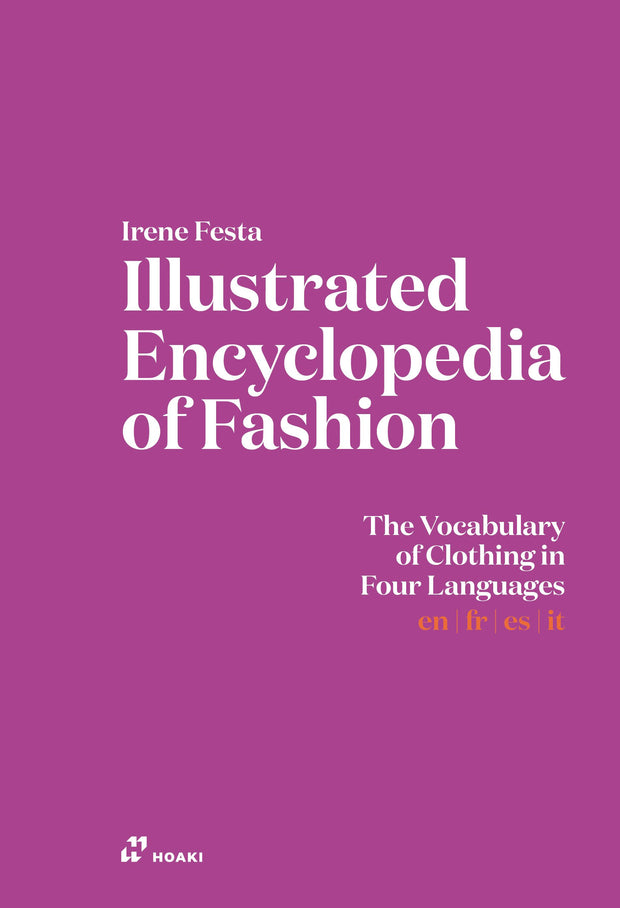 Cover image for Illustrated Encyclopaedia of Fashion, isbn: 9788410650237