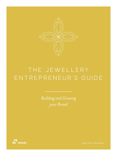 Cover image for The Jewellery Entrepreneur's Guide: Building and Growing your Brand, isbn: 9788410650527