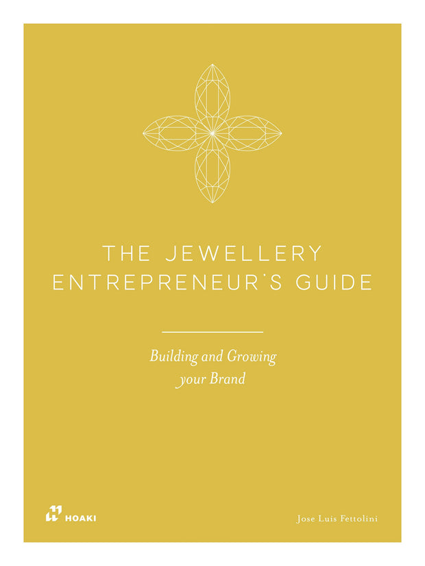Cover image for The Jewellery Entrepreneur's Guide: Building and Growing your Brand, isbn: 9788410650527